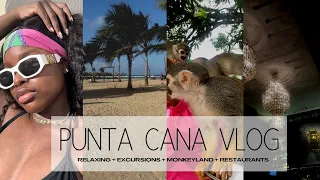 PUNTA CANA VLOG | OCEAN EL FARO RESORT + MONKEYLAND + EXCURSIONS + MORE!