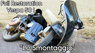 Disassembled Vespa-Full Restoration Piaggio Vespa 50 L-Part1