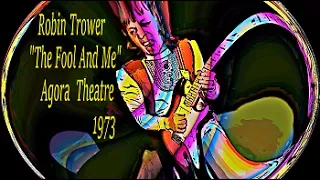 Robin Trower "The Fool And Me" Live Agora Theatre 9-3-73