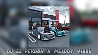 dj el perdon x melody viral remix tiktok 🎶🔊🎧