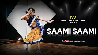 PUSHPA | SAAMI SAAMI  DANCE COVER |  MRDC DANCE INSTITUTE | CHOREOGRAPHY