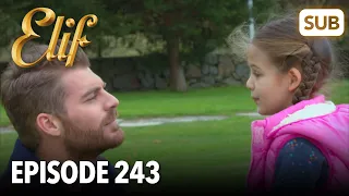 Elif Episode 243 | English Subtitle