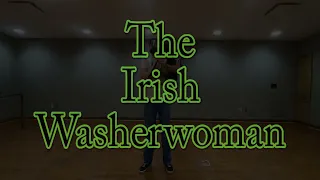 The Irish Washerwoman - Bagpipes