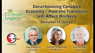 Decarbonizing Canada's Economy How the Transition Will Affect Workers