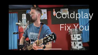 Coldplay- Fix You Band Cover