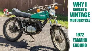 Why I Bought a Vintage Motorcycle in 2021 - 1972 Yamaha LT2 100 Enduro