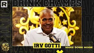 Irv Gotti On BIG, Diddy, Jay-Z, Nas Beefs, YSL Case, New Artists & Supreme Team Film | Drink Champs