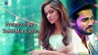 Dhadkanein meri. Yasser Desai, Asees Kaur, LYRICS