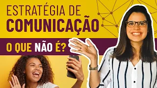 Definição de estratégia de comunicação