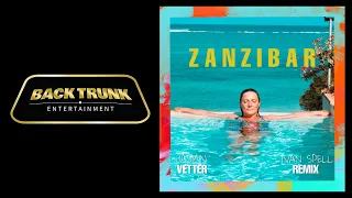 Jasmin Vetter - ZANZIBAR - Ivan Spell Remix (Lyric Video)