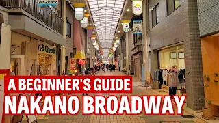 A Beginner's Guide to Nakano Broadway