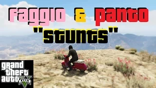 GTA - Faggio & Panto "stunts"