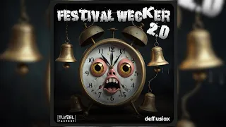 deMusiax - Festival-Wecker 2.0 [Hardstyle, Hardcore, Uptempo]