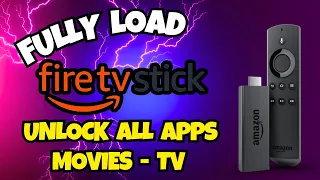 Fully Load Firestick 2023 - Tutorial to unlock everything in Fire Tv Stick