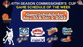 Pba Game Schedule for Nov 30 & Dec 2, 2022 | Pba Game Schedule Today | PBA Commissioner's Cup