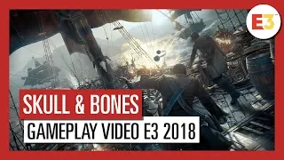 Skull & Bones: Gameplay Video E3 2018