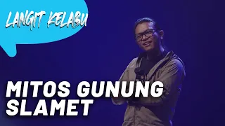 Mitos Gunung Slamet - Stand-Up Comedy special Langit Kelabu oleh Dzawin Nur