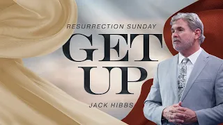 Get Up (Matthew 28:1-10) | Resurrection Sunday 2024