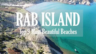 9 Best Beaches on the Island of Rab to Visit This Summer | Drone Footage | Croatia