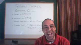 Theory week 12 video 5 -- existential feminism