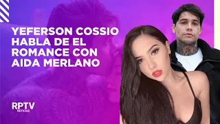 Yeferson Cossio habla de supuesto romance con Aida Victoria Merlano | Noticias RPTV