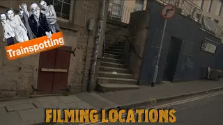 Trainspotting / T2 Edinburgh filming locations