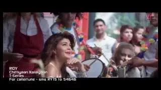 Meet Bros Anjjan  Kanika Kapoor 'Chittiyaan Kalaiyaan' VIDEO SONG Roy HD 720