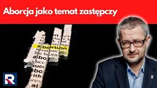 Aborcja jako temat zastępczy | Salonik polityczny 3/3