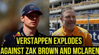 Max Verstappen explodes against Zak Brown and McLaren | F1News