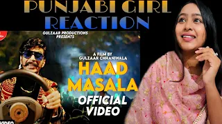 GULZAAR CHHANIWALA : HAAD MASALA (Official video) Reaction |New Haryanvi Song Reaction