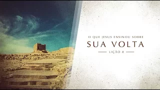 Bíblia Fácil - Ensinos de Jesus - TEMA 8 #Sua Volta (16ª Temporada)
