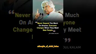 //Never Depend //🔥🙏#shorts #apjabdulkalam #motivation #apjabdulkalamquotes #abdulkalamstatus #viral