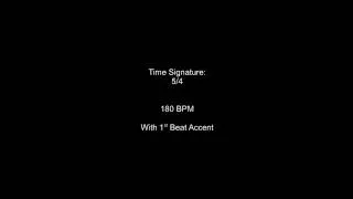 Metronome 5/4 180BPM w/ 1st Beat Accent