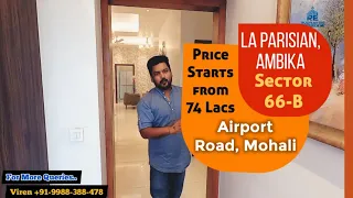 Ambika, La Parisian, Airport Road Mohali, 3/4 Bhk Luxury Flats Sector 66-B, Mohali, Airport Road