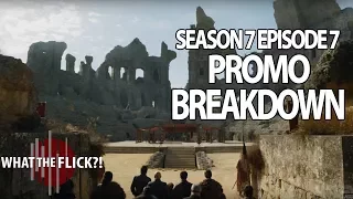 Game Of Thrones Season 7 Episode 7 Promo Review