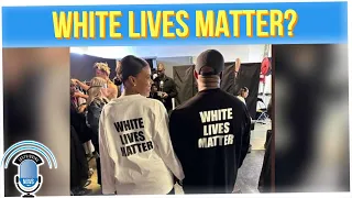 Kanye West Faces Backlash for "White Lives Matter" Shirt