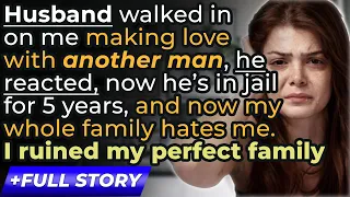 HUSBAND walked in on me MAKING LOVE with Another Man, he reacted.. - Reddit Relationship Stories