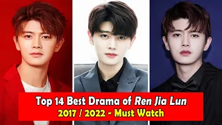 REN JIA LUN/ALLEN REN 任国超 DRAMALIST (2017-2022)