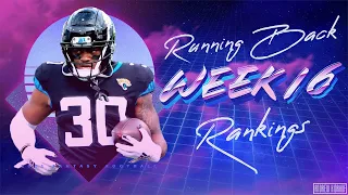 2021 Fantasy Football - Week 16 Running Back Rankings