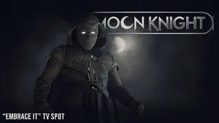 Moon Knight TV Spot | "Embrace It"