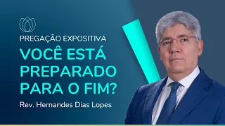 FIEL ATÉ O FIM! | Rev. Hernandes Dias Lopes | IPP