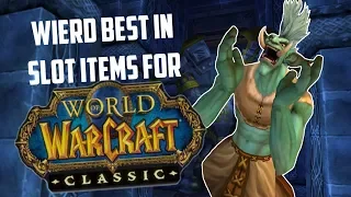 Classic WoW: Weird Items That Are Best in Slot