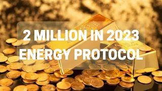 2 Million in 2023 (Energy Protocol)