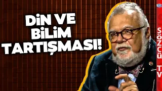 Celal Şengör ile Din ve Bilim Tartışması | Geçmişten Günümüze Bilim Felsefesi