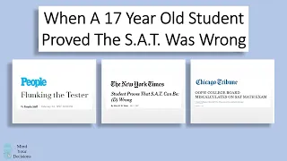 When A 17 Year Old Proved The S.A.T. Was Wrong