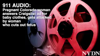 911 Audio: Fetus cut from Colorado woman's womb after she's beaten, stabbed