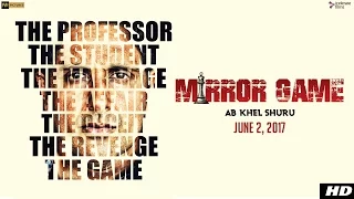 Mirror Game | Official Trailer | Parvin Dabas | Pooja Batra | Omi Vaidya | Directed By Vijit Sharma