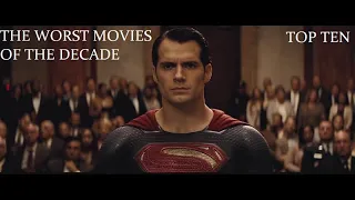 Top 10 Worst Movies of the 2010s - My Personal List