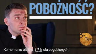 Co to jest faryzeizm i jak go uniknąć? Ks. Teodor #25 komentarz biblijny