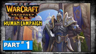 Warcraft III Reforged - HUMAN CAMPAIGN - Chapter 1: The Defense of Strahnbrad